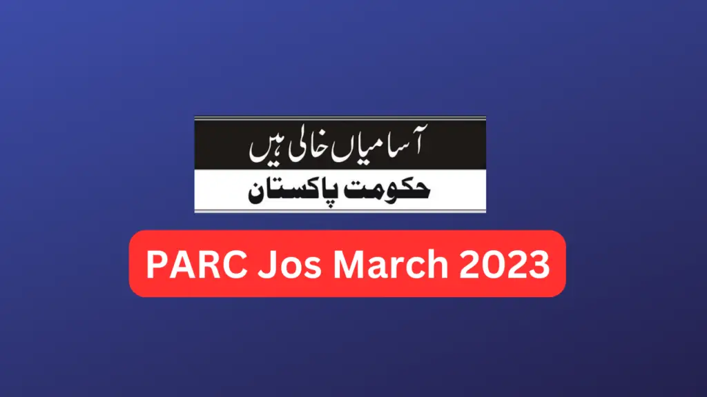 Pakistan Agricultural Research Council PARC Jobs March 2023 www.parc.gov.pk